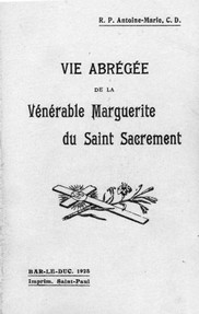 Vie abrégée de la Vénérable Marguerite du Saint-Sacrement